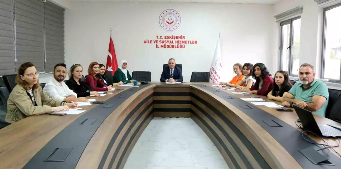 Eskişehir’de Aile Odaklı Hizmet Toplantısı