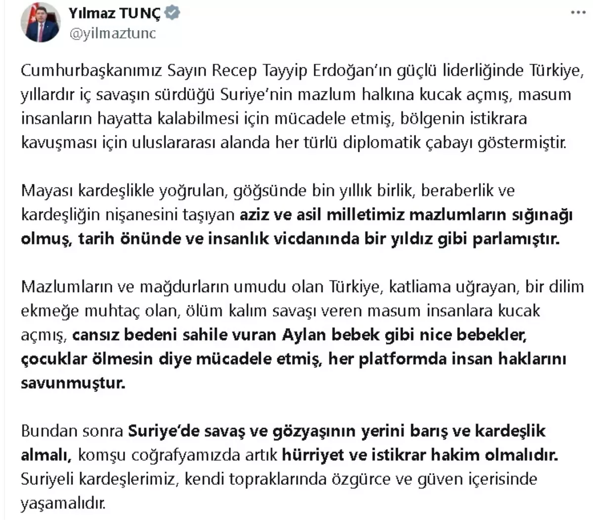 Tunç: Suriye’de Barış ve Kardeşlik Önemli